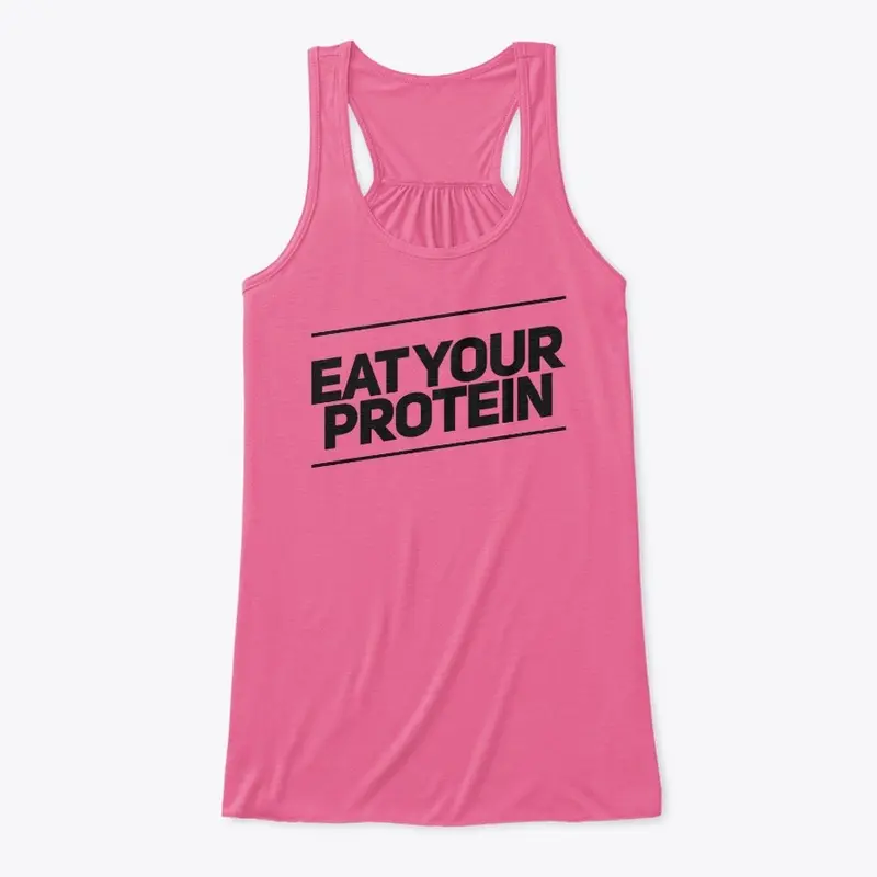 Eat Your Protein